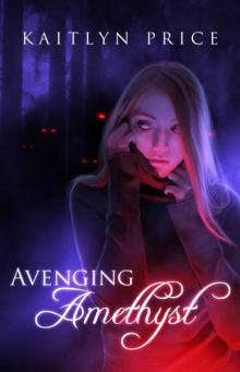 Avenging Amethyst (Immortal Eyes)