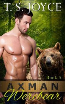Axman Werebear (Saw Bears Book 5) Read online