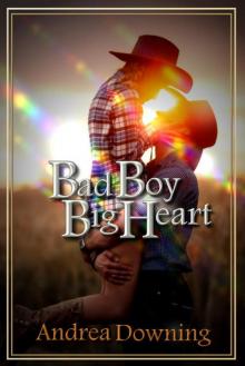 Bad Boy, Big Heart (Heart of the Boy #1) Read online