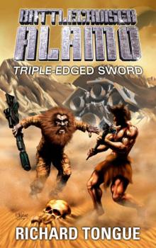 Battlecruiser Alamo: Triple-Edged Sword Read online