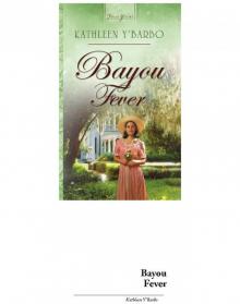 Bayou Fever Read online