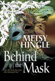 Behind the Mask (MIRA) Read online