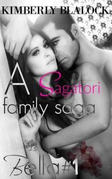 Bella #1 (Sagatori Family Saga #1) Read online