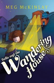 Bella and the Wandering House Read online