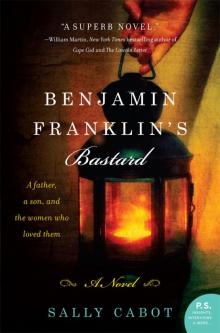 Benjamin Franklin's Bastard Read online