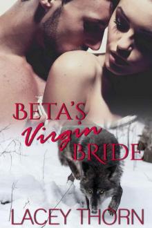 Beta's Virgin Bride (James Pack Book 2) Read online