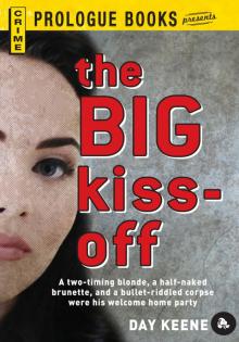 Big Kiss-Off Read online