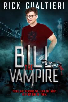 Bill The Vampire (The Tome of Bill Book 1)