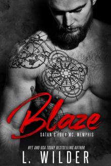 Blaze:: Satan's Fury MC- Memphis Chapter (Book 1) Read online