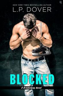 Blocked: A Breakaway Novel Read online