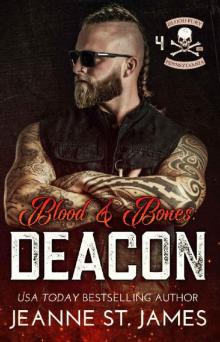 Blood & Bones: Deacon (Blood Fury MC Book 4)