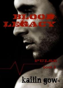 Blood Legacy (PULSE Vampire Series #6) Read online