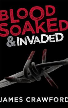 Blood Soaked and Invaded - 02 Read online