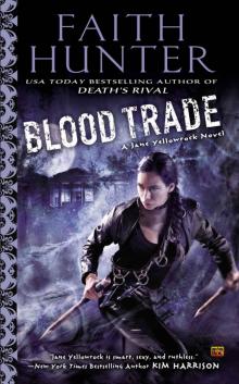 Blood Trade: A Jane Yellowrock Novel Read online