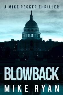 Blowback (The Silencer Series Book 4)