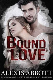 Bound in Love (Bound to the Bad Boy Book 3) Read online
