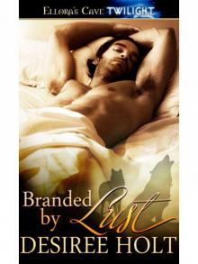 Branded by Lust: 4 (Night Seekers) Read online