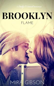 Brooklyn Flame (A Bridge & Tunnel Romance #1) Read online