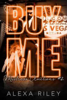 BUY ME (Mistress Auctions Book 2) Read online