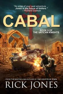 CABAL (The Vatican Knights Book 9) Read online