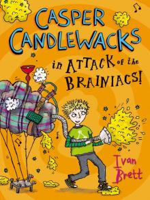 Casper Candlewacks in the Attack of the Brainiacs!