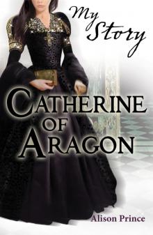 Catherine of Aragon Read online
