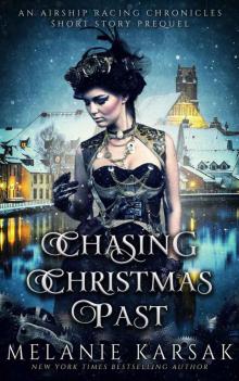 Chasing Christmas Past Read online