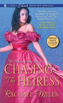 Chasing the Heiress Read online