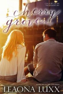 Cherry Grove (The Cove Series Book 1) Read online
