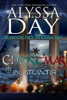 Christmas in Atlantis with bonus annotated copy of The Gift of the Magi: A Poseidon's Warriors paranormal romance