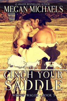 Cinch Your Saddle (The Widow Wagon Book 3) Read online