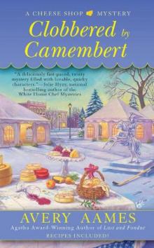 Clobbered by Camembert csm-3 Read online