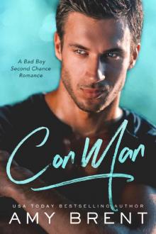 Con Man: A Bad Boy Second Chance Romance