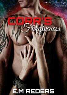 Corr's Forgiveness (Chaetdorian Mates Book 1) Read online