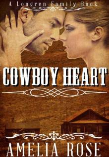 Cowboy Heart (Historical Western Romance) (Longren Family series #3, Kitty and Lukes story) Read online