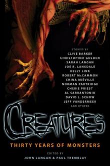 Creatures: Thirty Years of Monsters Read online