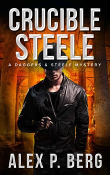 Crucible Steele (Daggers & Steele Book 5) Read online