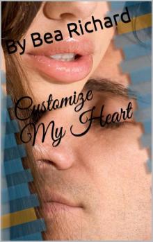 Customize My Heart