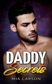 Daddy Secrets Read online