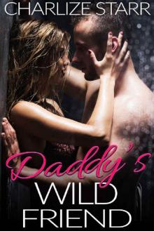 Daddy’s Wild Friend Read online