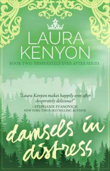 Damsels in Distress: Book Two: Desperately Ever After Trilogy Read online