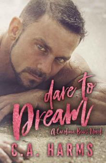 Dare to Dream (Carolina Beach #1) Read online