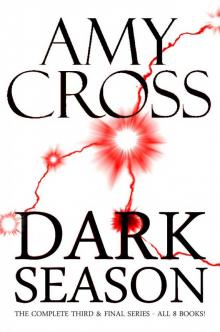 Dark Season: The Complete Third Series (All 8 books) Read online