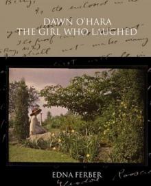 Dawn O'Hara the Girl Who Laughed Read online
