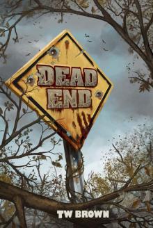 DEAD (Book 12): End Read online