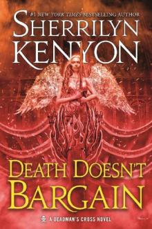 Death Doesn't Bargain: A Deadman's Cross Novel Read online