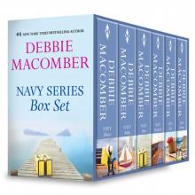 Debbie Macomber's Navy Box Set: Navy WifeNavy BluesNavy BratNavy WomanNavy BabyNavy Husband Read online