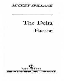 Delta Factor, The Read online