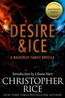 Desire & Ice: A MacKenzie Family Novella (The MacKenzie Family) Read online