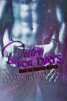 Desire for Days (Sexy in Spades Book 3) Read online